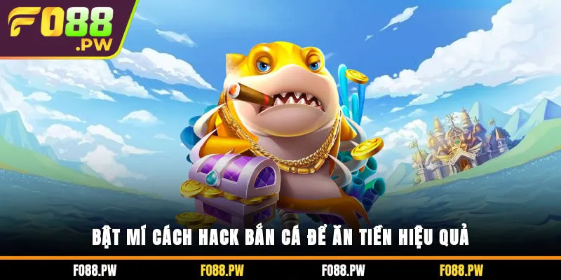 hack bắn cá
